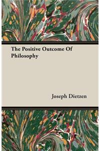 The Positive Outcome of Philosophy