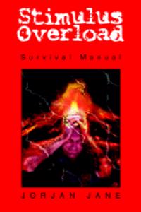 Stimulus Overload