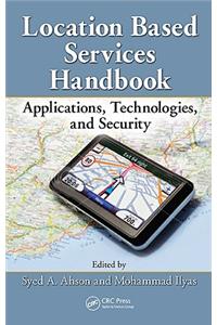 Location-Based Services Handbook