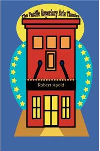 PRAT (Pacific Repertory Arts Theatre)