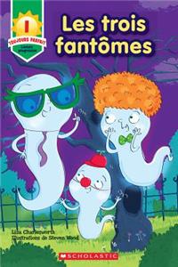 Toujours Parfait: Les Trois Fantômes (I)