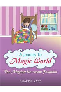 A Journey to Magic World