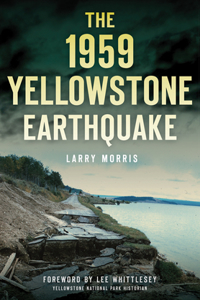 1959 Yellowstone Earthquake