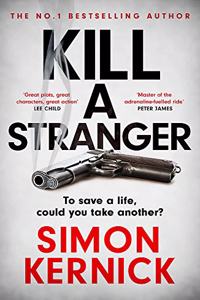 Kill A Stranger: the twisting new thriller from the number one bestseller