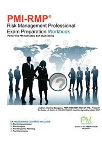 PMI-RMP Risk Management Professional Exam Preparation Workbook