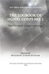 The Logbook of Signal Corps No. 1