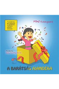 A barátság ajándéka