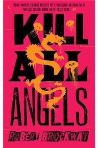 Kill All Angels