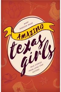 Amazing Texas Girls