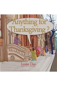 Anything for Thanksgiving?