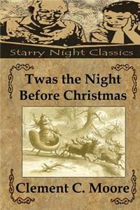 Twas the Night Before Christmas