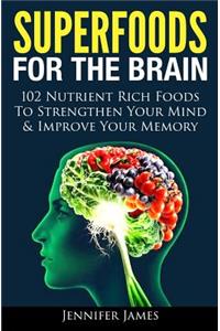 Superfoods for the Brain