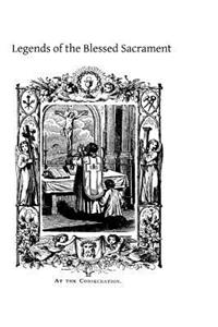 Legends of the Blessed Sacrament
