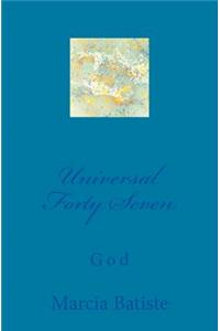 Universal Forty Seven