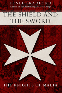 The Shield and the Sword