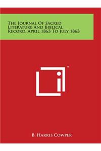 The Journal Of Sacred Literature And Biblical Record, April 1863 To July 1863