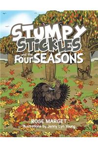 Stumpy Stickles and the Four Seasons