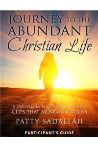 Journey to the Abundant Christian Life