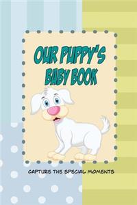 Our Puppy's Baby Book