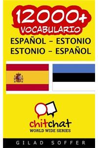 12000+ Espanol - Estonio Estonio - Espanol Vocabulario