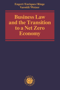 Business Law and the Transition to a Net Zero Economy