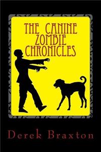 Canine Zombie Chronicles