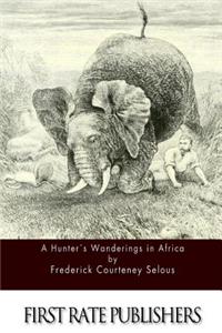 Hunter's Wanderings in Africa