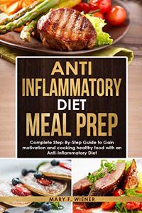 Anti-Inflammatory Diet Meal Prep