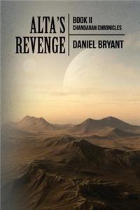 Alta's Revenge: Book II Chandaran Chronicles