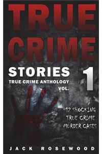 True Crime Stories