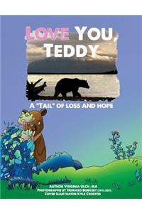 Love You, Teddy