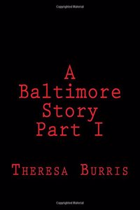 A Baltimore Story