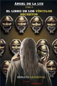 Angel de la Luz Tomo II