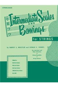 Intermediate Scales and Bowings - String Bass