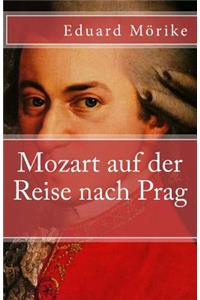 Mozart auf der Reise nach Prag