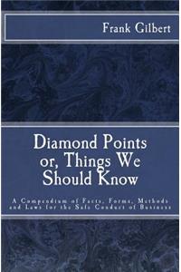 Diamond Points or Things We Should Know