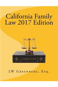 California Family Law 2017 Edition