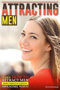 Attracting Men