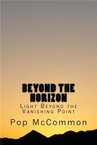 Beyond The Horizon