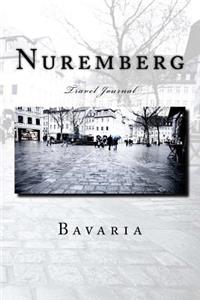 Nuremberg Bavaria Travel Journal
