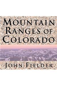 Mountain Ranges of Colorado