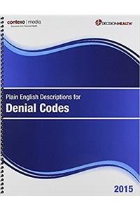 Plain English Descriptions for Denial Codes 2015