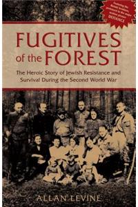 Fugitives of the Forest
