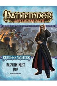 Pathfinder Adventure Path: Reign of Winter Part 5 - Rasputin Must Die