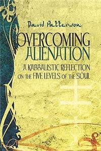 Overcoming Alienation