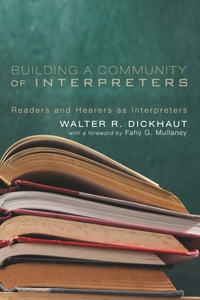 Building a Community of Interpreters