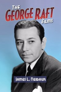 George Raft Films (hardback)