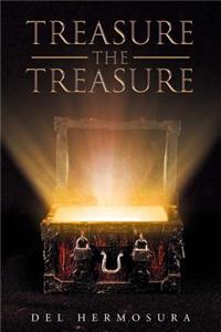 Treasure the Treasure