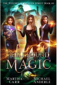 Spellbound Magic