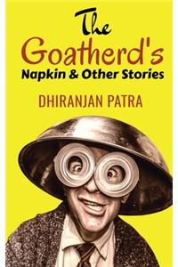 The Goatherd's Napkin & Other Stories